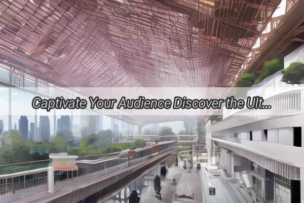 Captivate Your Audience Discover the Ultimate Business Photography Hotspots in Guangzhou